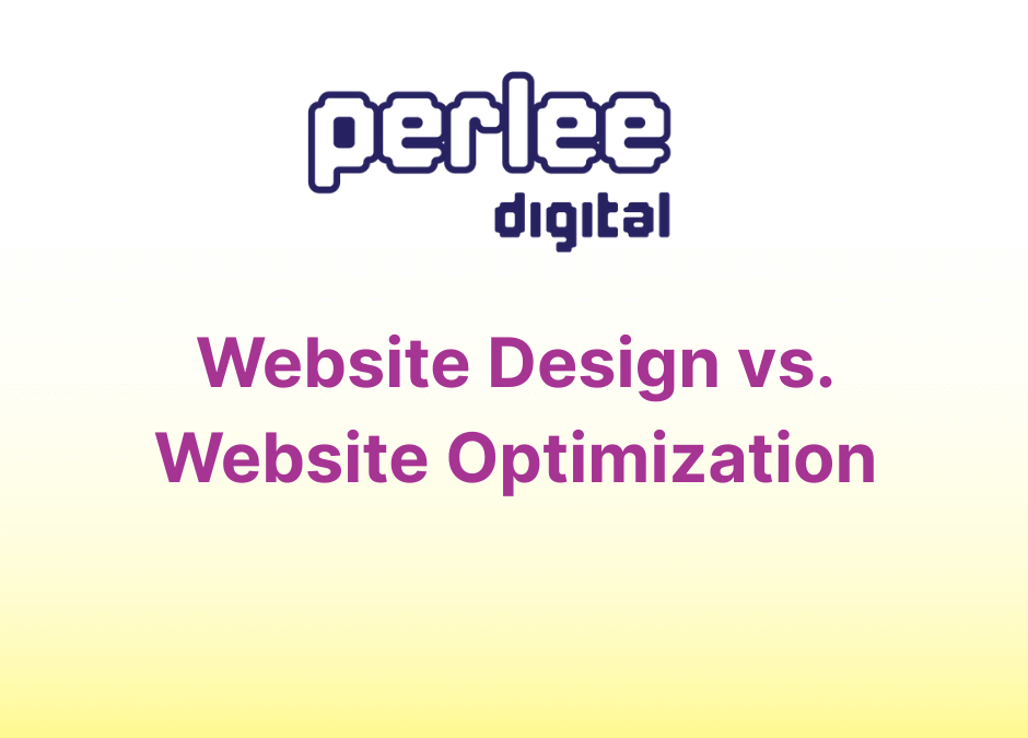 Website Design vs Website Optimization: What’s the Difference?